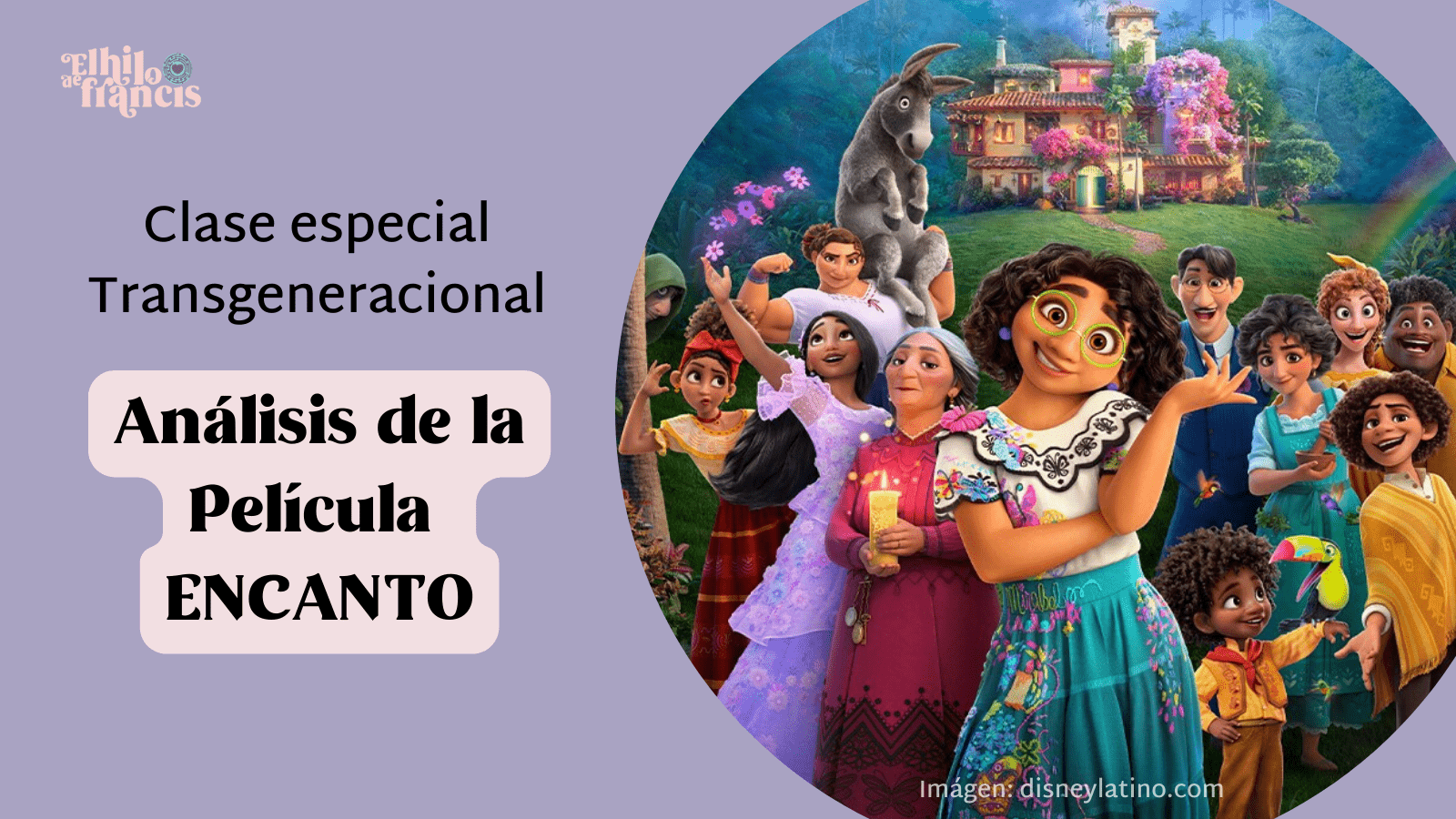 Portada Clase Especial Transgeneracional ENCANTO.png