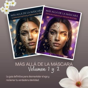 Más Allá de la Máscara 🎭  (Volúmen 1 y 2)